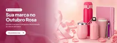 Banner Outubro Rosa com fotos reais dos brindes