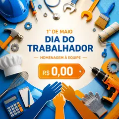 Post de promoção: Dia do Trabalhador (Homenagem à equipe)
