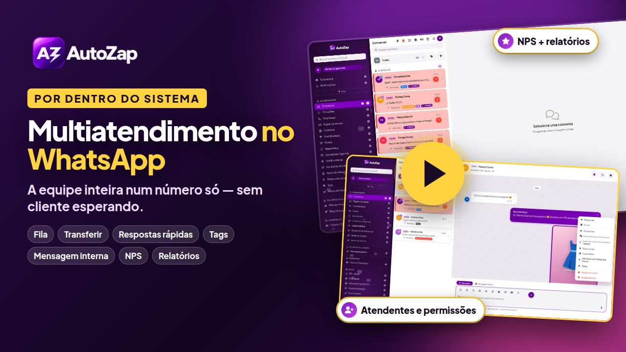 Multiatendimento no WhatsApp: as telas reais do AutoZap